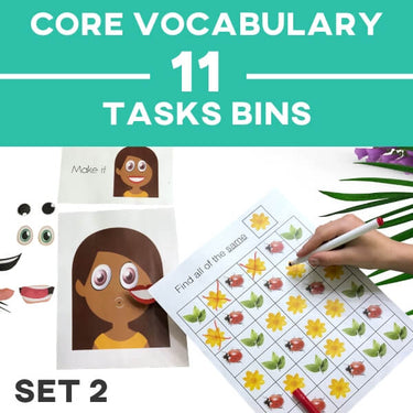 Core Vocabulary | Task Bins | Set 2: Up · Down · Open · Close · Same · Different · Make · Who Core Vocabulary - AdaptEd4SpecialEd
